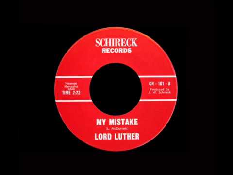 Lord Luther - My Mistake