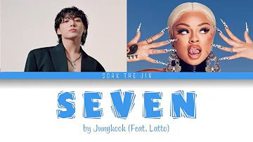 Jungkook SEVEN (Feat. Latto) Explicit Ver. (Color coded lyrics)