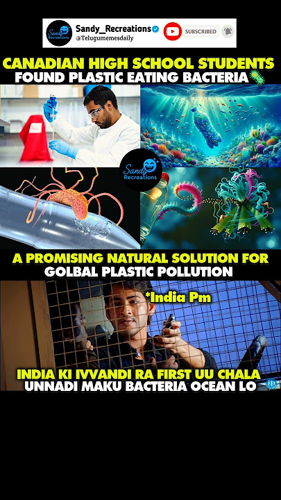 #canada#inventions#innovation#bacteria#plastic#water#trending#viralvideo#shorts#memes#telugumemes