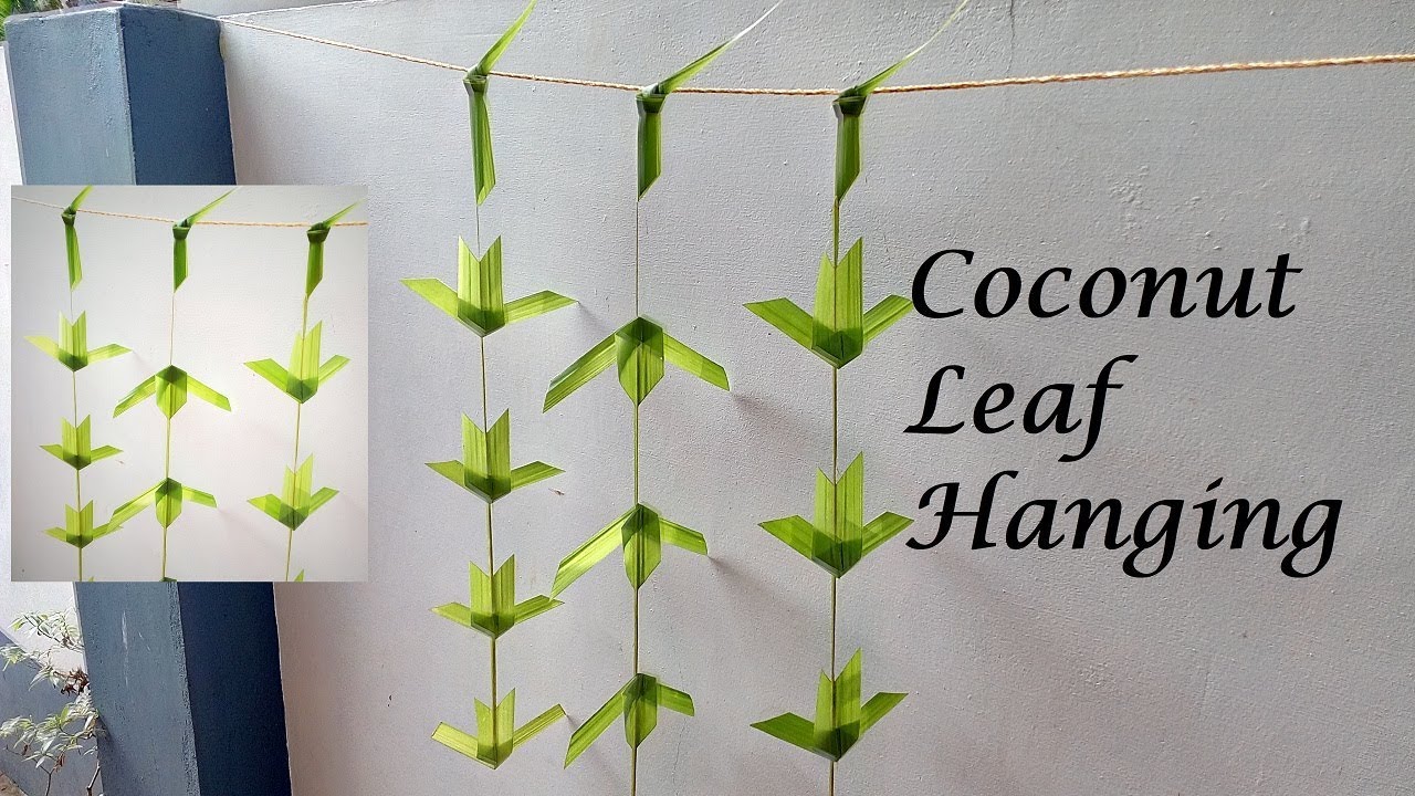 Coconut Leaf Toran  How To Make Coconut Leaf Decoration  Coconut Leaves Hangings