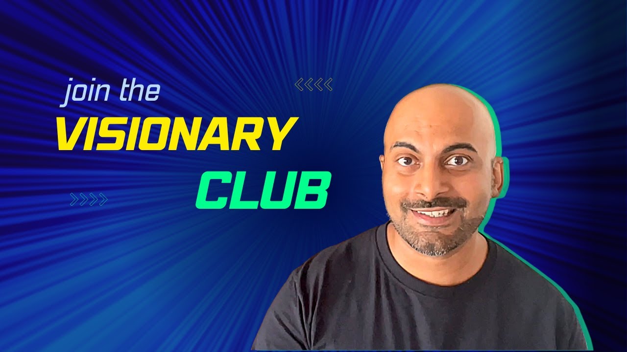 Join The Visionary Club!