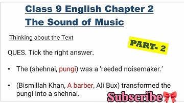 The sound of music part 2 question answer | beehive chapter 2 part 2 question answer #class9english