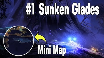 Part1. Sunken Glades Walkthrough with Mini Map - Ori and the Blind Forest : 4K 60FPS