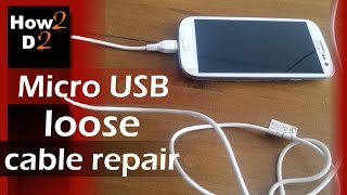 Mobile phone not charging  How to fix  Micro USB loose cable repair