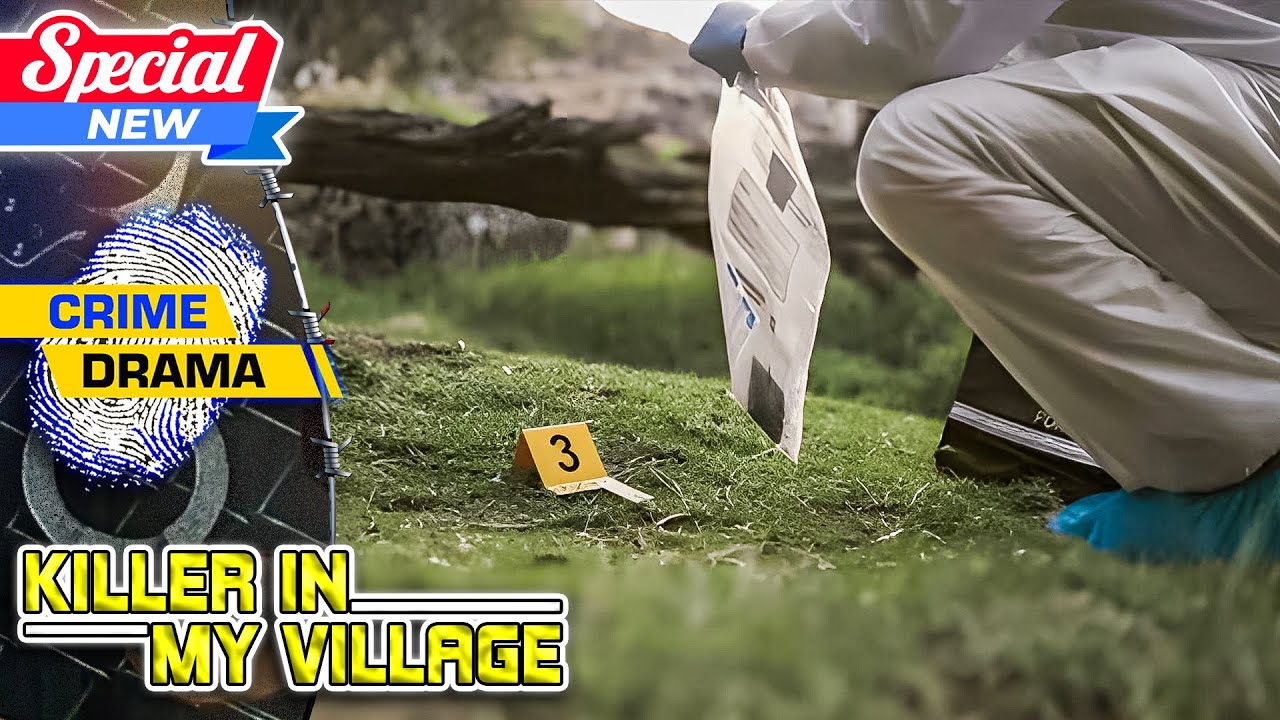 Killer in My Village 2025 Special 🔥🔥 Kelly-Anne 🔥🔥 Full Episodes 2025