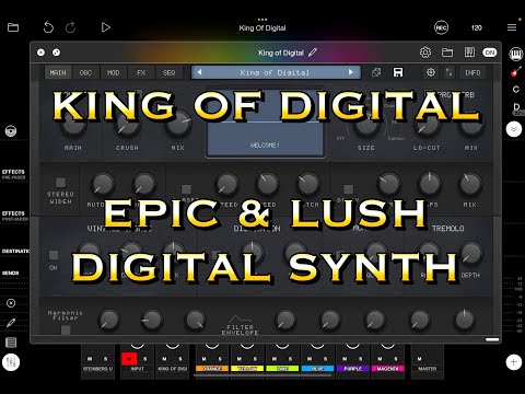 King Of Digital - Lush Digital Synth by AudioKit - Over 900 Presets - Checking It Out With Loopy Pro