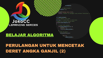 belajar algoritma : 6.06 perulangan mencetak deret angka ganjil (CARA 2) pada bahasa C