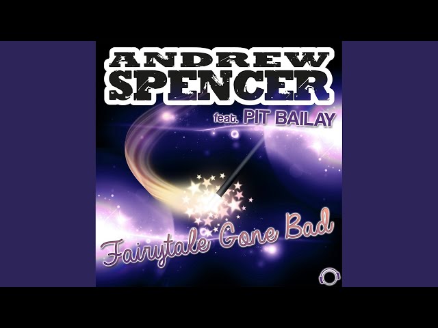 Andrew Spencer - Fairytale Gone Bad
