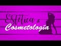 Estética y cosmetología