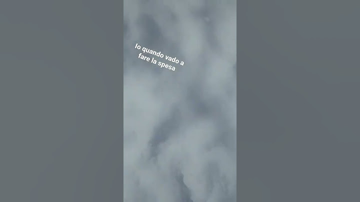io quando vado a fare la spesa