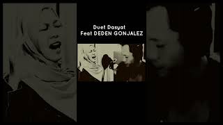 DASYAT DUET FEAT DENS GONJALEZ