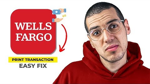 How To Print Wells Fargo Transaction History With URL (Easy Guide 2025)