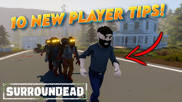 10 Tips For NEW PLAYERS In SurrounDead! - (SurrounDead Tips and Tricks)