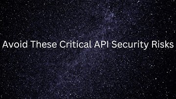 API Security Risks You Can