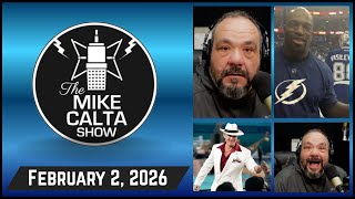 The Mike Calta Show 02/2/2026