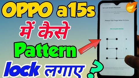 OPPO a15s mein Pattern lock kaise lagaye | How to Set Pattern lock in OPPO a15s |  OPPO a15s Pattern