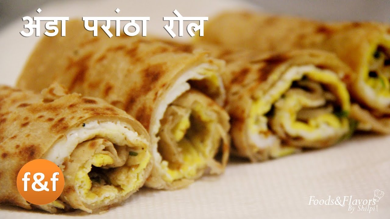 Egg Rolls Recipe Hindi  - Street Style Egg roll - Egg Frankie - Homemade Frankie recipe -  Anda Roll | Foods and Flavors