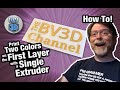 How To Print Two Colors on the First Layer with a Single Extruder!