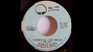 Charlie Ross  Thanks For The Smiles 1975