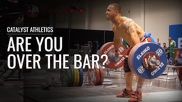 Are You Over The Bar? | Snatch & Clean Technique