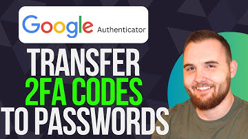 How To Transfer Google Authenticator 2FA Codes To Passwords App On iPhone (Step By Step)