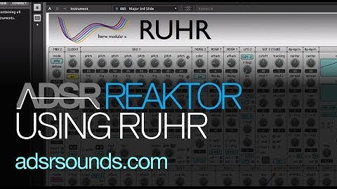 NI Reaktor - Using RUHR - How to Tutorial