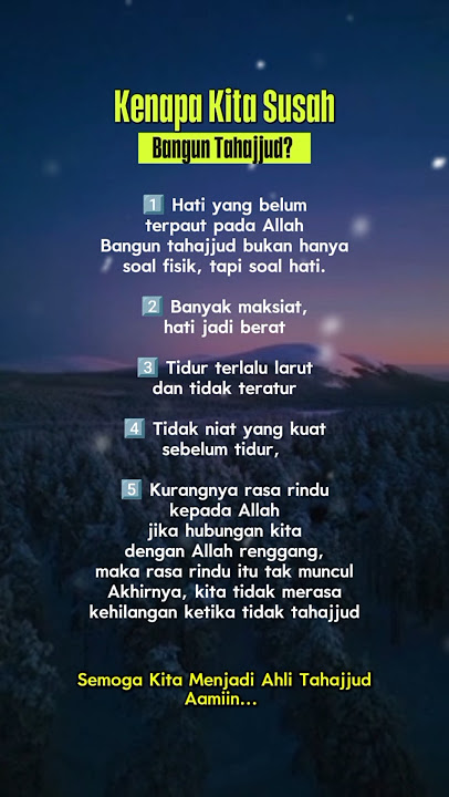 KENAPA KITA SUSAH UNTUK BANGUN TAHAJJUD❓