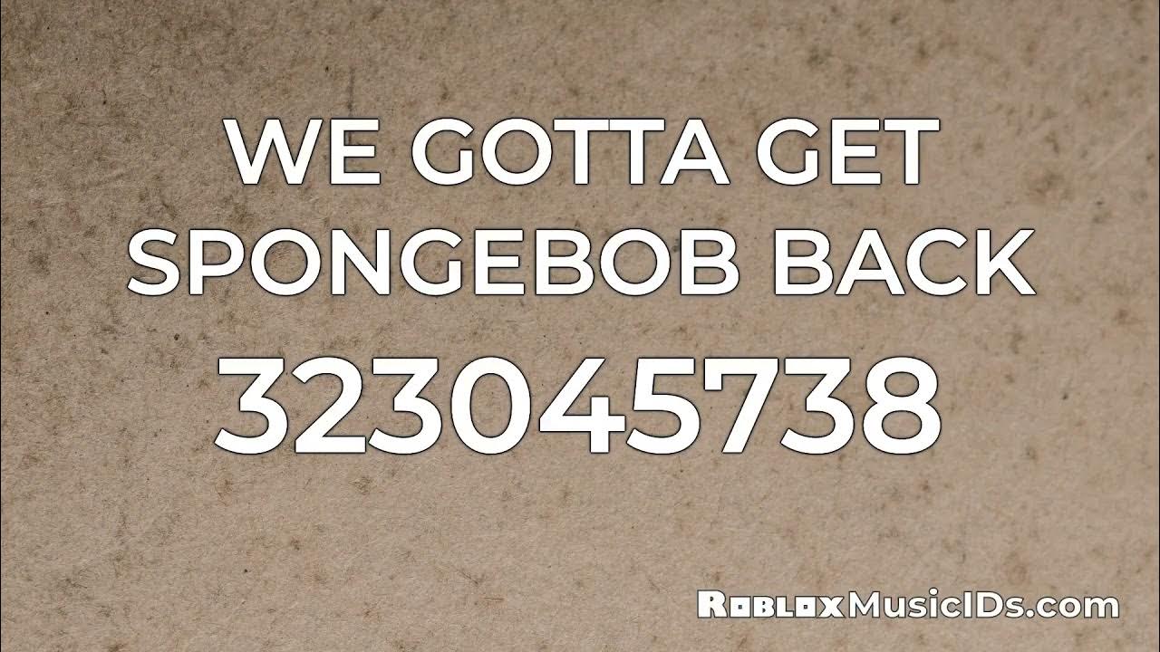 20 Popular Spongebob Roblox Music Codes/IDs (Working 2021) 