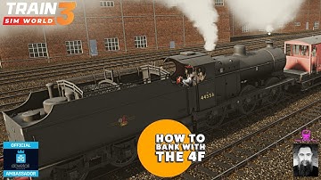 TSW3 How to Drive a Banker with the Fowler 4F on Peak Forest Route Tutorial