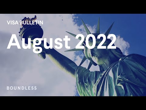 August 2022 Visa Bulletin | The Latest Green Card Wait Times