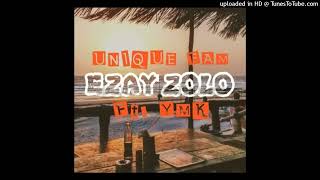 Unique Fam  - Ezay'zolo (feat. YMK)