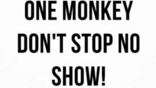 Can&#39;t Stop My Show (One Monkey)