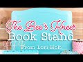 Bees knees book stand by lori holt  fat quarter shop