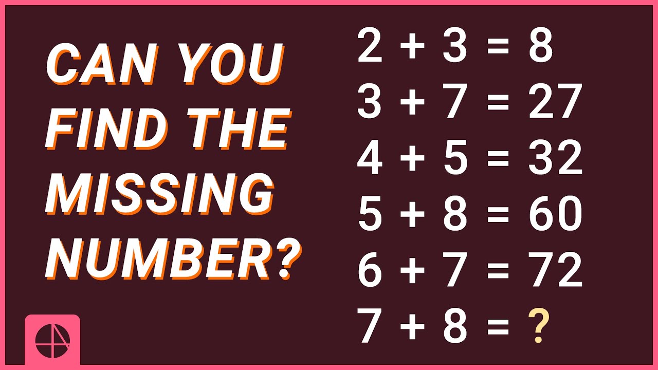 test your brain find the missing number. ​ 