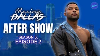 JC Jones Gives The Tea of Episode 2! | Chasing: Dallas - The After Show