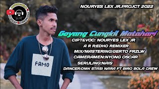 GOYANG CUNGKIL MATAHARI - NOURYES LEX JR - LAGU JOGET - MAUMERE 2022( MUSIC VIDEO)