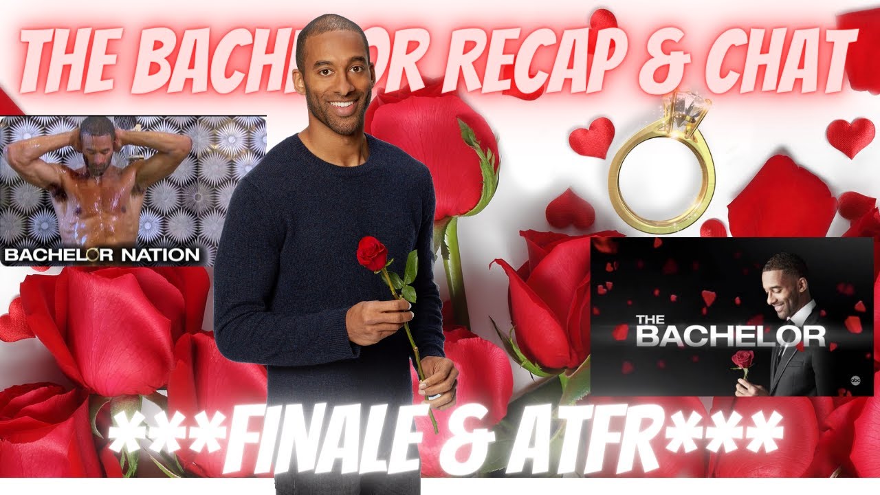 The Bachelor 25 Episode 11 & 12 Matt James The Final Rose FINALE ATFR  Emmanual Acho