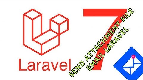 Laravel Trick - Send Attachment File With Email Laravel