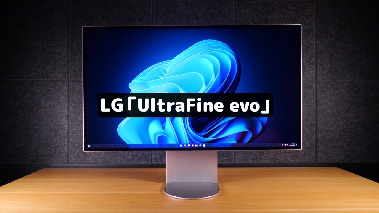 Must-see for Mac users! LG UltraFine evo: A display approaching