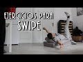SWIPE EXERCICES - EJERCICIOS SWIPE