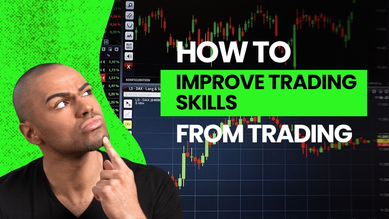 How to Improve Trading Skills in the Stock Market - YouTube