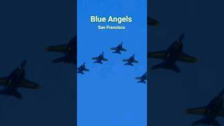 Blue Angels Over San Francisco San Francisco 2023
