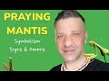 IF A PRAYING MANTIS LANDS ON YOU | OR IF IT COME VERY CLOSE TO YOU | Symbolism | Signs &amp; Omens