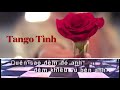 Karaoke | Tango Tình | Loan Châu