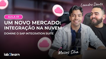 🔴 AULA 1 UM NOVO MERCADO: INTEGRAÇÃO NA NUVEM! - LAB2LEARN