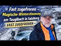 Fast zugefroren – Magische Winterstimmung am Tauglbach in Salzburg ❄️📸