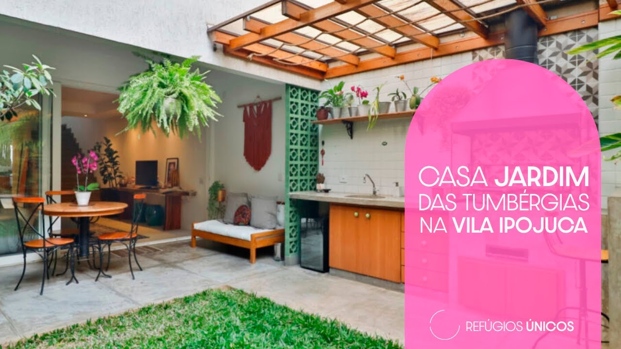 CASA JARDIM DAS TUMBÉRGIAS NA VILA IPOJUCA | REFÚGIOS ÚNICOS