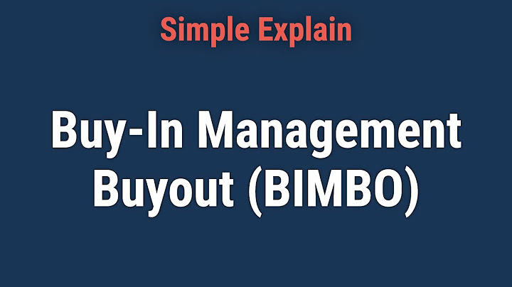 Bimbo or buy-in management buyout là gì năm 2024