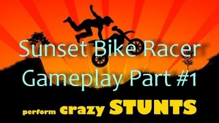 Sunset Bike Racer Part #1 screenshot 5