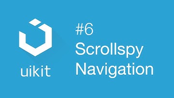 UIkit web framework #6: Scrollspy navigation and smooth scrolling